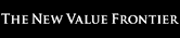 THE NEW VALUE FRONTIER