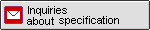 Inquiries about specification