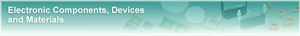 Electronic Components, Devices and Materials