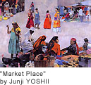 "Market Place" by Junji YOSHII