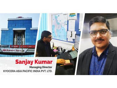 Meet Sanjay Kumar, the Managing Director at Kyocera Asia Pacific India Private Limited.