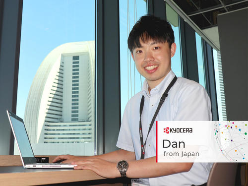 Meet Dan from Kyocera's R&D division in Japan
