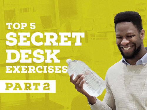 >Top 5 SECRET DESK EXERCISES Part 2