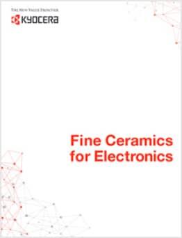 Fine Ceramics for Electronics