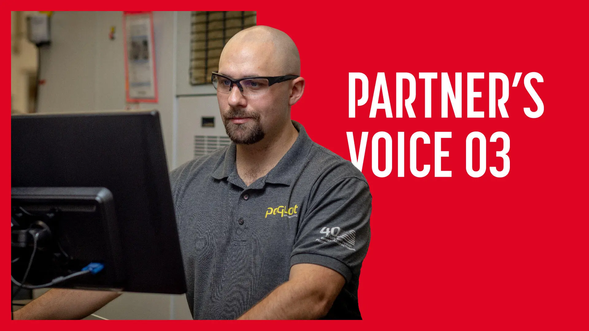 PARTNER'S VOICE Improving small-parts manufacturing using new technologies and processes