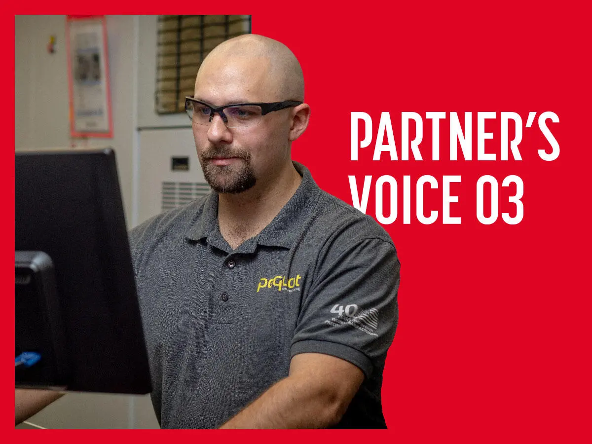 PARTNER'S VOICE Improving small-parts manufacturing using new technologies and processes